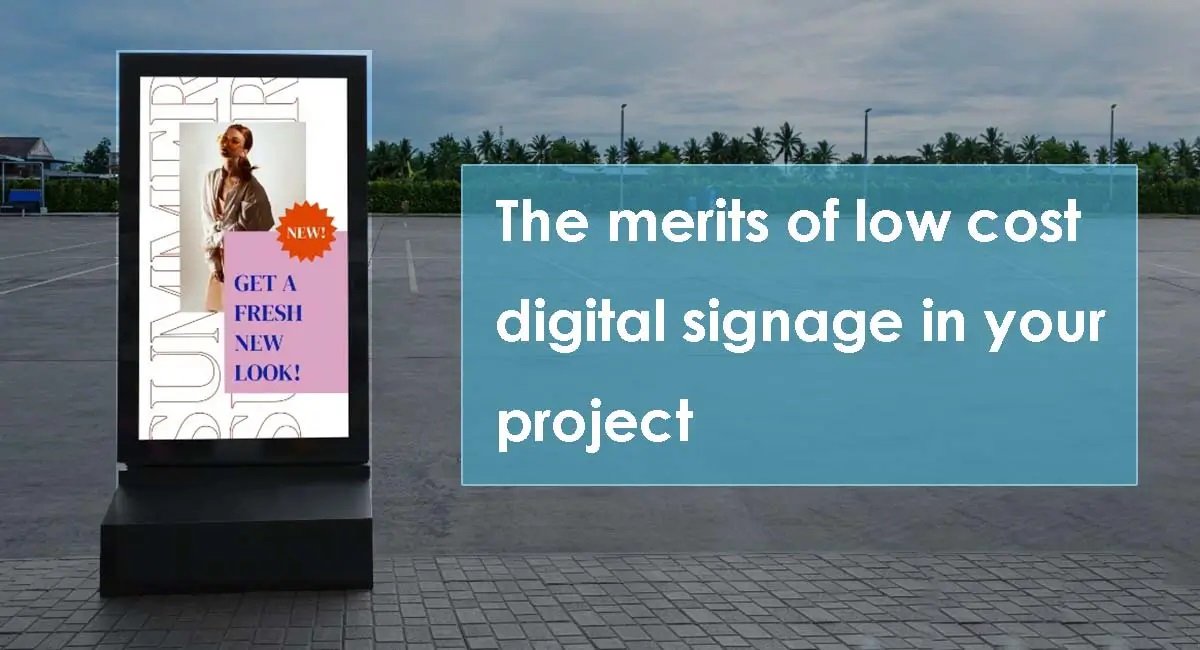 low cost digital signage